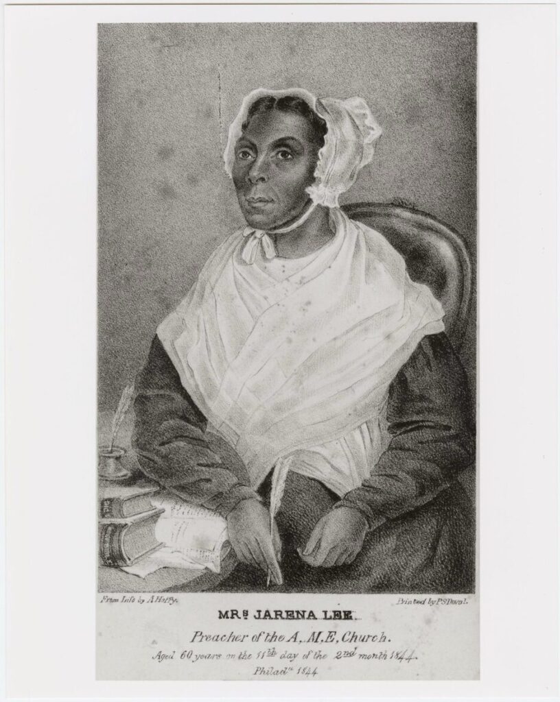 Ms. Jarena Lee became the first African American Methodist Episcopal preacher in 1819. She is pictured wearing a ruffled bonnet, a white shawl, and a dark-colored dress. Lee is seated at a desk of books and paper with a quill in her hand. Below her image are the words "From Info by A. Hoffy" on the left and on the right, the words "Printed by PS Duval." Across the center reads, "Mrs. Jarena Lee. Preacher of the A.M.E. Church. Aged 60 years on the 11th day of the 2nd month 1844."